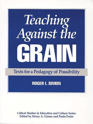 cover image of Teaching Against the Grain